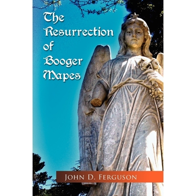 按需印刷The Resurrection of Booger Mapes[9781441515643]