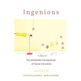 预订Ingenious:The Unintended Consequences of Human Innovation