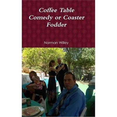 按需印刷Coffee Table Comedy or Coaster Fodder[9781304668394]