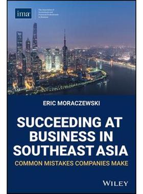 按需印刷Succeeding at Business in Southeast Asia:Common Mistakes Companies Make[9780996729369]