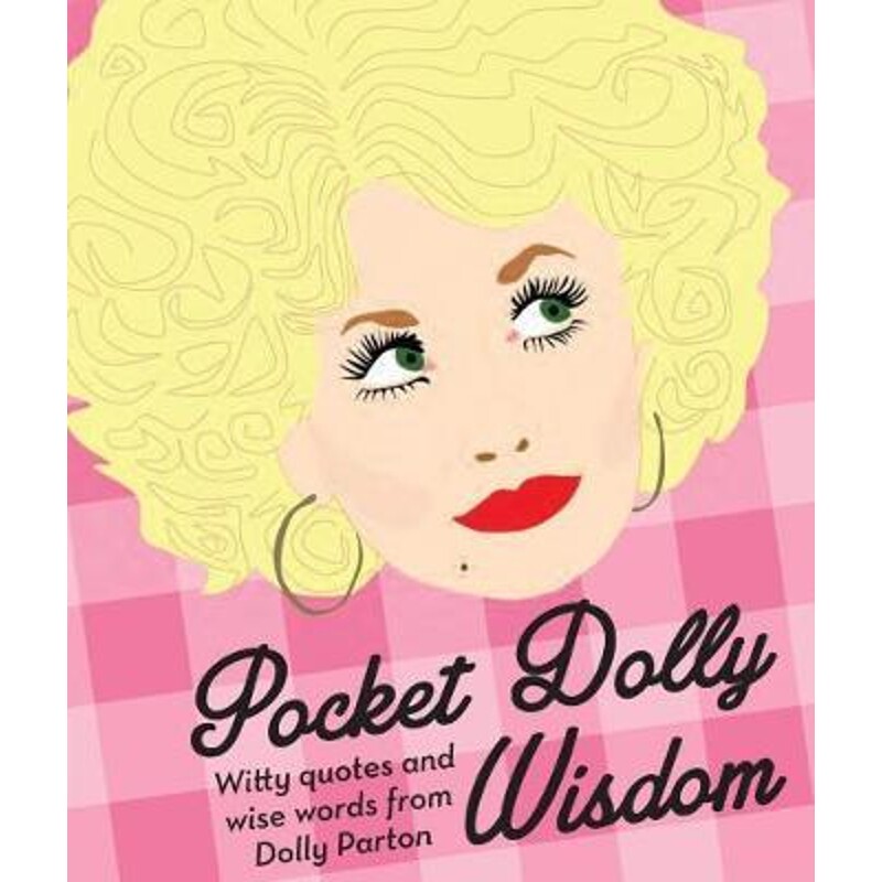 预订pocket dolly wisdom:witty quotes and wise words from dolly
