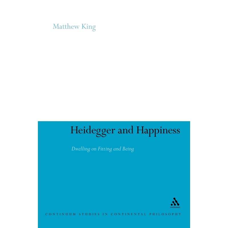 按需印刷不退不换Heidegger and Happiness[9781441191298]