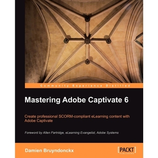 6.0 按需印刷Mastering Captivate Adobe 9781849692441