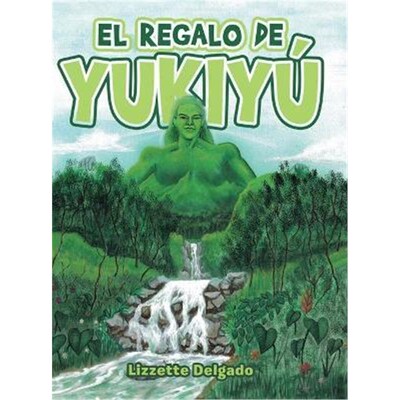 按需印刷不退不换El Regalo De Yukiyú[9781665503778]