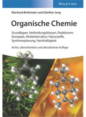预订【德语】Organische Chemie:Grundlagen, Verbindungsklassen, Reaktionen, Konzepte, Molekül