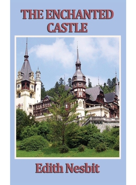 按需印刷不退不换The Enchanted Castle[9781515433323]