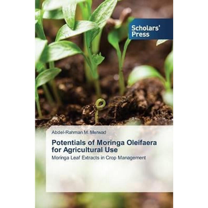 按需印刷不退不换Potentials of Moringa Oleifaera for Agricultural Use[9783639769852]