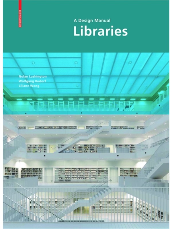预订Libraries - A Design Manual
