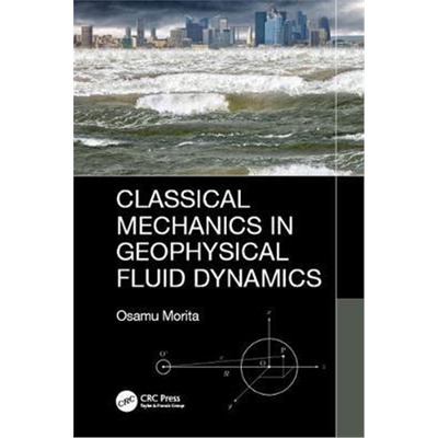 按需印刷图书Classical Mechanics in Geophysical Fluid Dynamics[9780367266493]