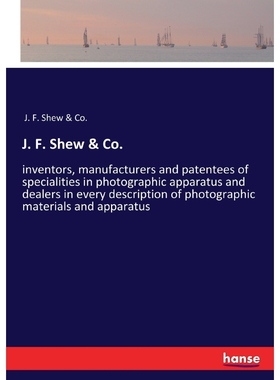 预订J. F. Shew & Co.