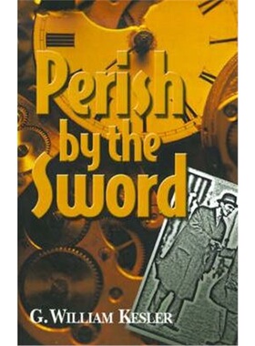 按需印刷不退不换Perish by the Sword[9780595170050]