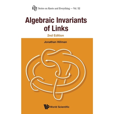 按需印刷Algebraic Invariants of Links[9789814407380]