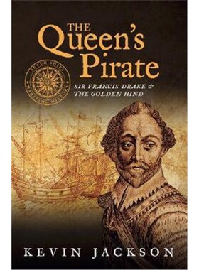 预订The Queen's Pirate: Sir Francis Drake and the Golden Hind