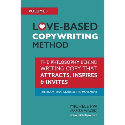 按需印刷Love-Based Copywriting Method[9780996826013]