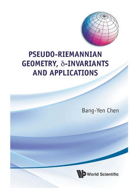 按需印刷不退不换Pseudo-Riemannian Geometry, -Invariants and Applications[9789814329637]