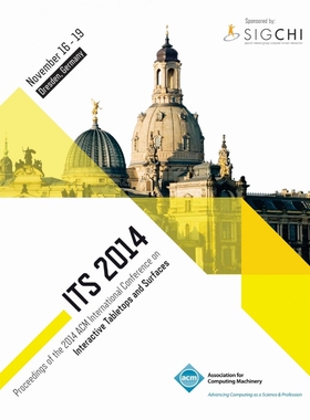 按需印刷ITS 14, Interactive Tabletops and Surfaces[9781450333887]