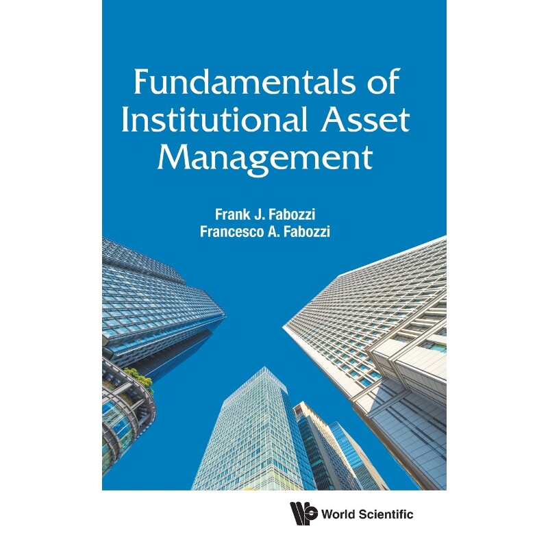 按需印刷不退不换Fundamentals of Institutional Asset Management[9789811220029]