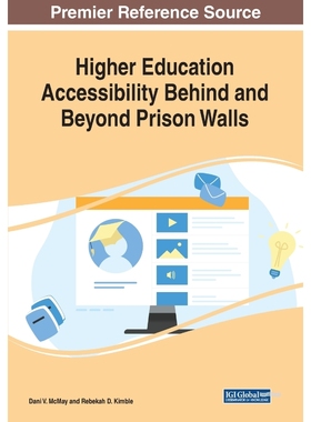 按需印刷Higher Education Accessibility Behind and Beyond Prison Walls[9781799854135]