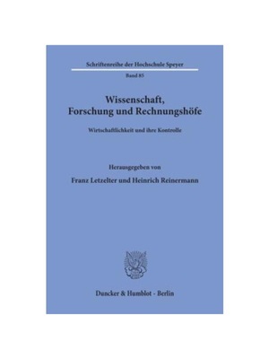 预订【德语】Wissenschaft, Forschung und Rechnungsh?fe.:Wirtschaftlichkeit und ihre Kontrolle.
