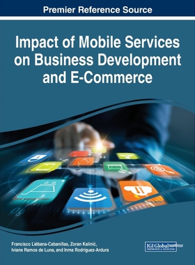 按需印刷Impact of Mobile Services on Business Development and E-Commerce[9781799800507]