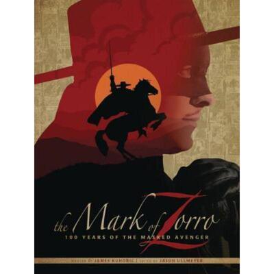 预订The Mark of Zorro 100 Years of the Masked Avenger HC Art Book