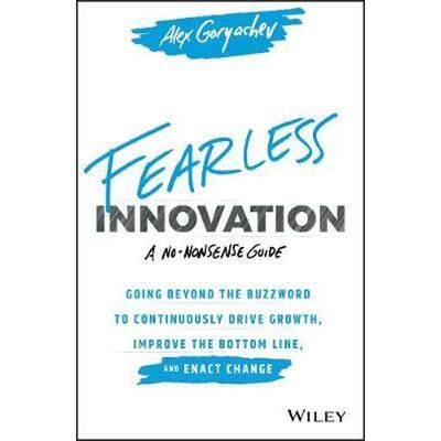 按需印刷不退不换 Fearless Innovation:Going Beyond the Buzzword t