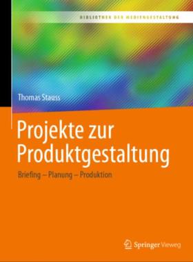 预订【德语】 Projekte zur Produktgestaltung:Briefing - Planung - Produktion