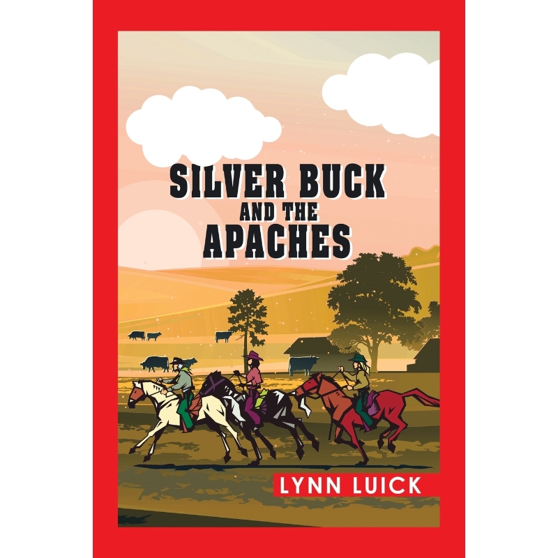 按需印刷Silver Buck and the Apaches[9781503595477]