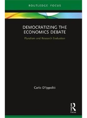 按需印刷Democratizing the Economics Debate:Pluralism and Research Evaluation[9780367342012]