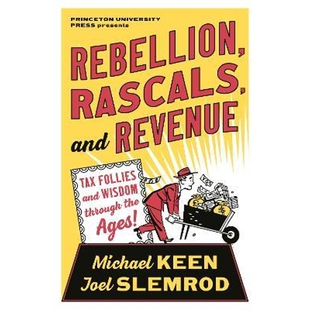 Revenue Tax the Rascals Ages through and Wisdom 预订Rebellion Follies