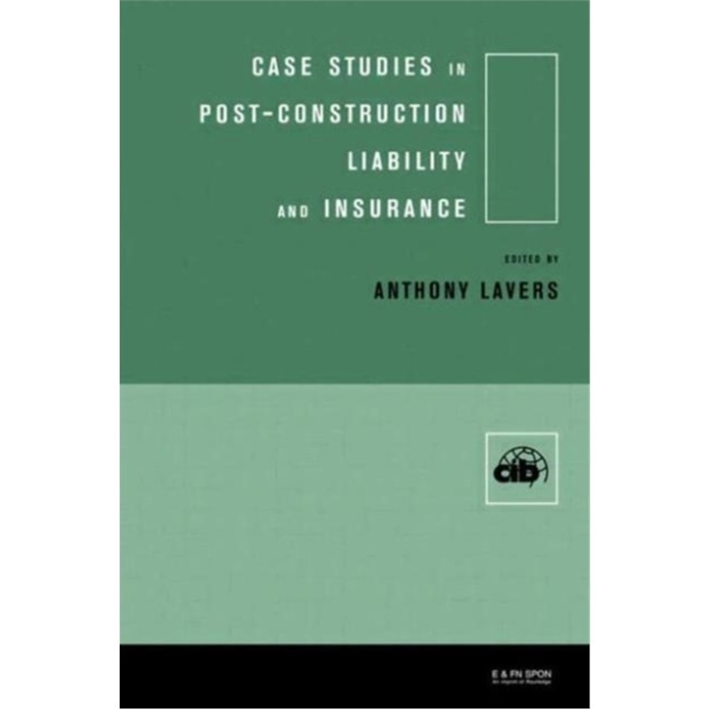 预订Case Studies in Post Construction Liability and Insurance[9780419245704]