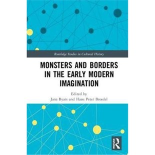 Modern and Borders 按需印刷Monsters Imagination Early the 9781138610897