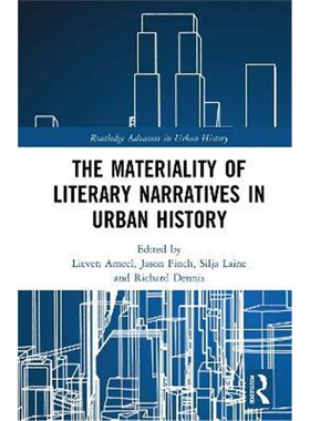 按需印刷不退不换The Materiality of Literary Narratives in Urban History[9780367343293]