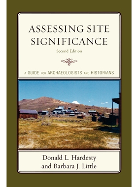 按需印刷不退不换Assessing Site Significance[9780759111271]