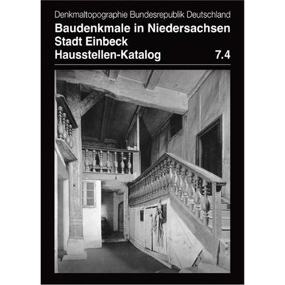预订【德语】 Baudenkmale in Niedersachsen. Stadt Einbeck. Hausstellen-Katalog:
