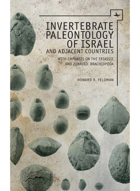 预订Invertebrate Paleontology (Mesozoic) of Israel and Adjacent Countries with Emphasis on the Brachiopo
