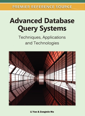 按需印刷Advanced Database Query Systems[9781609604752]