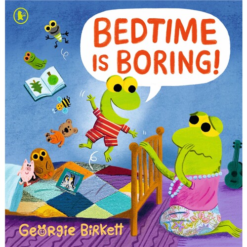 现货 睡觉时间好无聊！ Bedtime Is Boring! 英文原版 上海外文 9781529532821