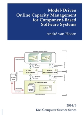 按需印刷Model-Driven Online Capacity Management for Component-Based Software Systems[9783735751188]