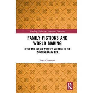 Contemporary and Irish Making 按需印刷不退不换Family Women the Era World Writing 9780367437947 Indian Fictions