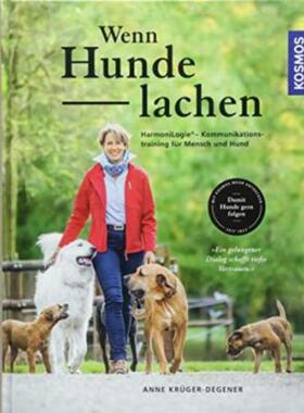 预订不退不换德语 Wenn Hunde lachen:HarmoniLogie® - Kommunikationstraining für Mensch und H