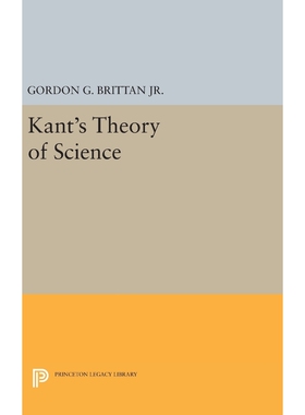 按需印刷不退不换Kant's Theory of Science[9780691641003]