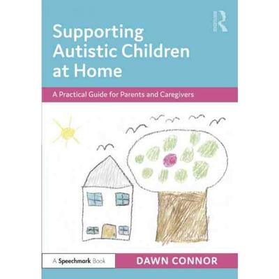 按需印刷Supporting Autistic Children at Home:A Practical Guide for Parents and Caregivers[9780367641184]
