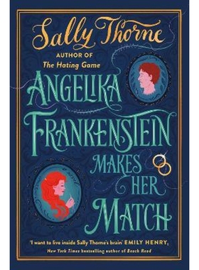 预订Angelika Frankenstein Makes Her Match:the brand new novel by the bestselling author of The Hating Game