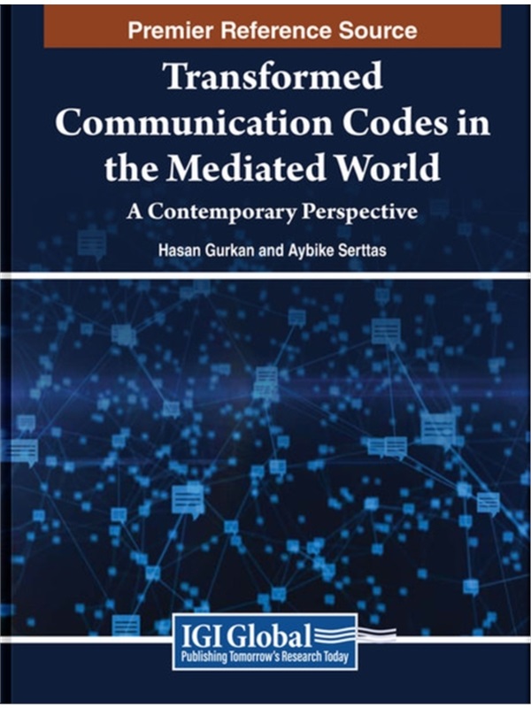按需印刷Transformed Communication Codes in the Mediated World