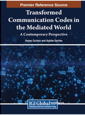 按需印刷不退不换Transformed Communication Codes in the Mediated World