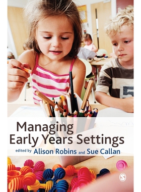 按需印刷不退不换Managing Early Years Settings[9781847873194]