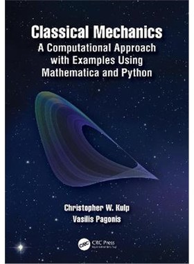 按需印刷Classical Mechanics:A Computational Approach with Examples Using Mathematica and Python[9781138495289]
