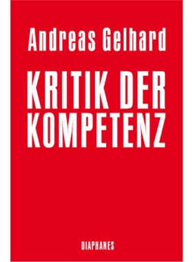 预订【德语】 Kritik der Kompetenz[9783035800890]