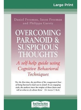 按需印刷Overcoming Paranoid & Suspicious Thoughts (16pt Large Print Edition)[9780369304841]